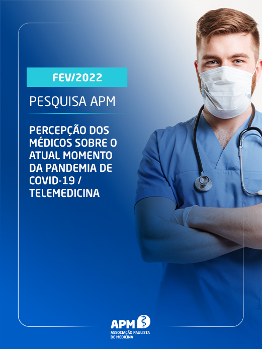 Percepção dos médicos sobre o atual momento da pandemia de Covid-19 – Telemedicina