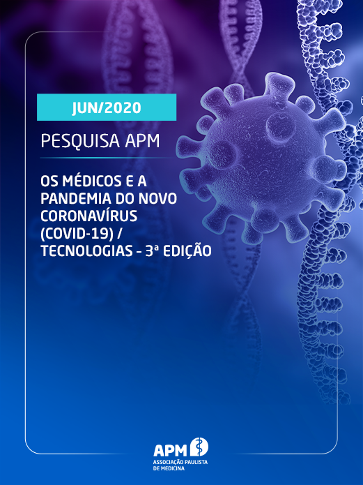 Os médicos e a pandemia do novo coronavírus (Covid-19)/Tecnologias – 3ª edição