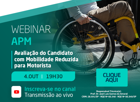 Webinar Avaliação do Candidato com Mobilidade Reduzida para Motorista