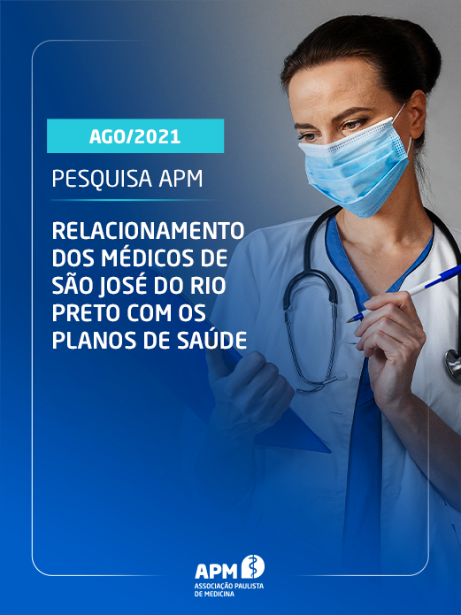 Relacionamento dos médicos de São José do Rio Preto com os planos de saúde
