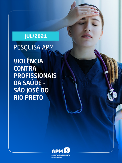Violência contra profissionais da Saúde – São José do Rio Preto