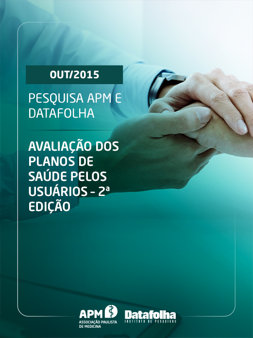 Avaliação dos planos de saúde pelos usuários – 2ª edição